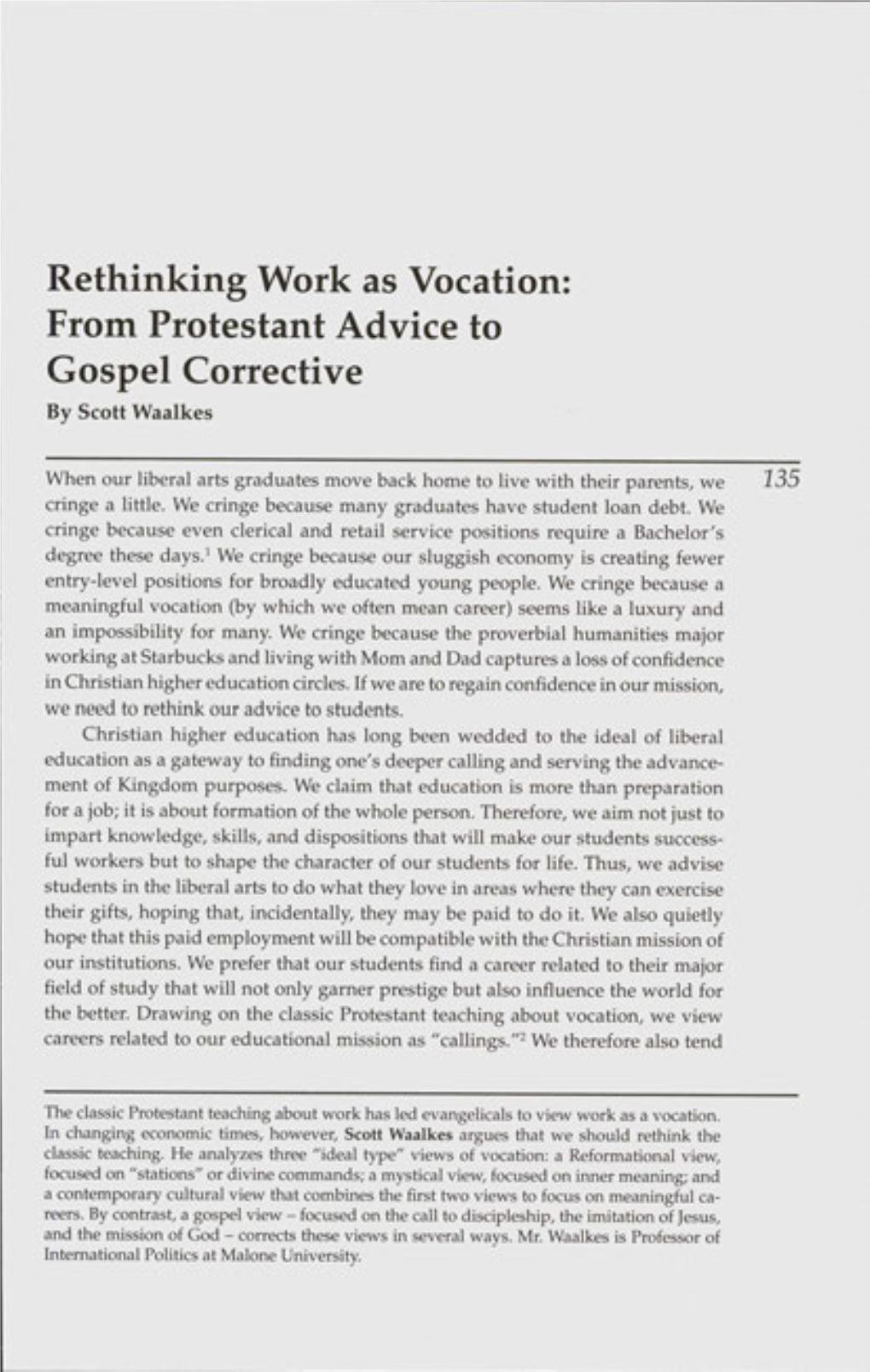 Rethinking Work As Vocation: from Protestant Advice to Gospel Corrective by Scott Waalkes