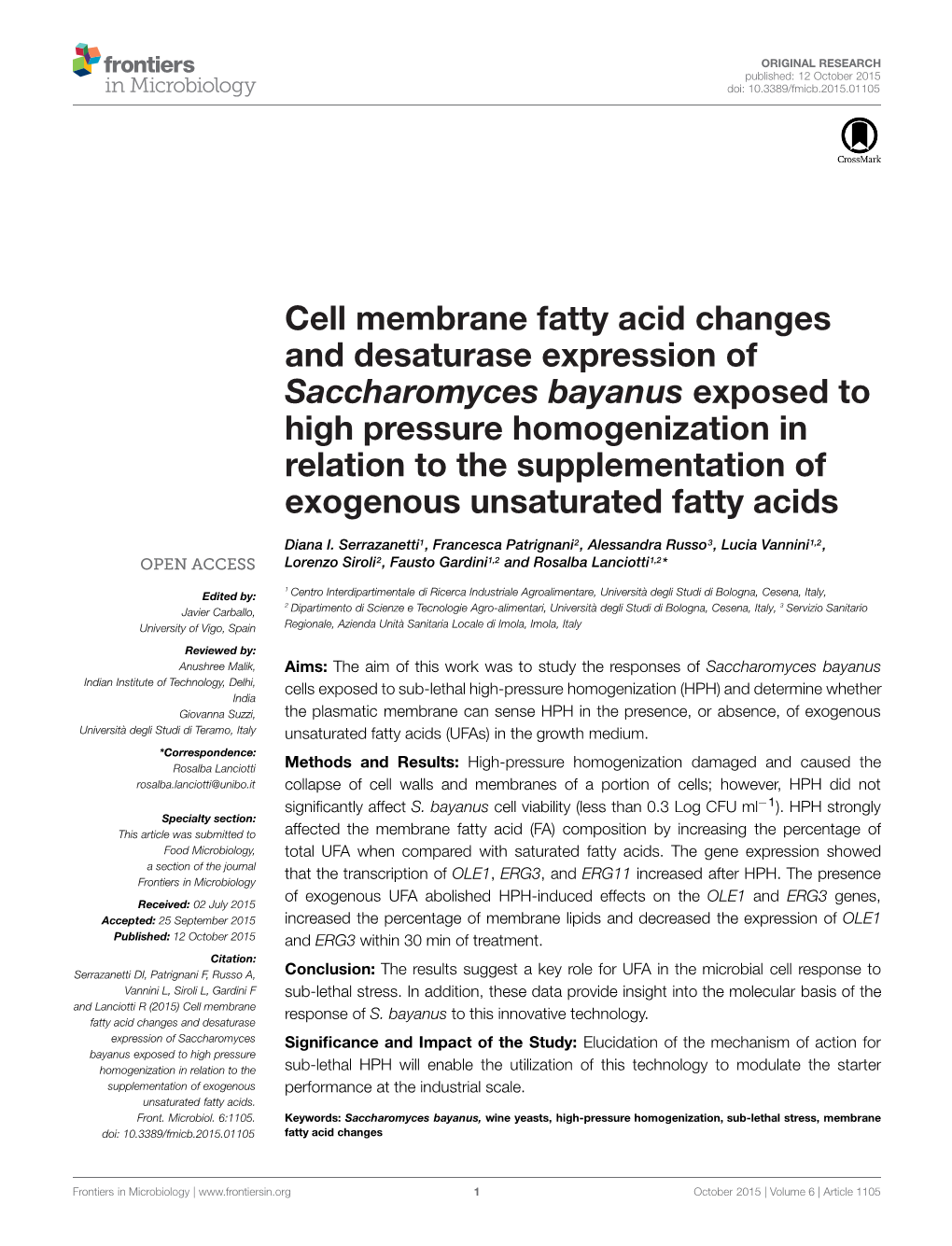 Cell Membrane Fatty Acid Changes and Desaturase Expression of Saccharomyces Bayanus Exposed to High Pressure Homogenization in R