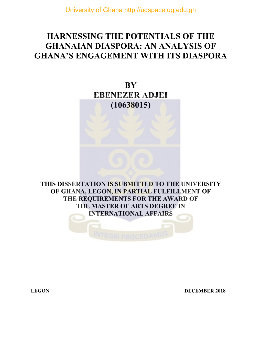 Harnessing the Potentials of the Ghanaian Diaspora: an Analysis of Ghana’S Engagement with Its Diaspora