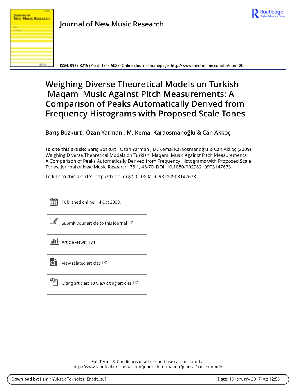 Weighing Diverse Theoretical Models on Turkish Maqam Music