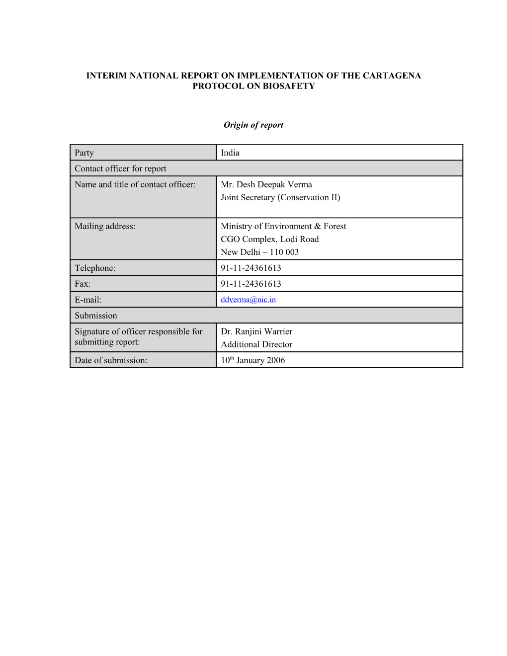 Interim Report on Implementation of the Cartagena Protocol on Biosafety - India (English