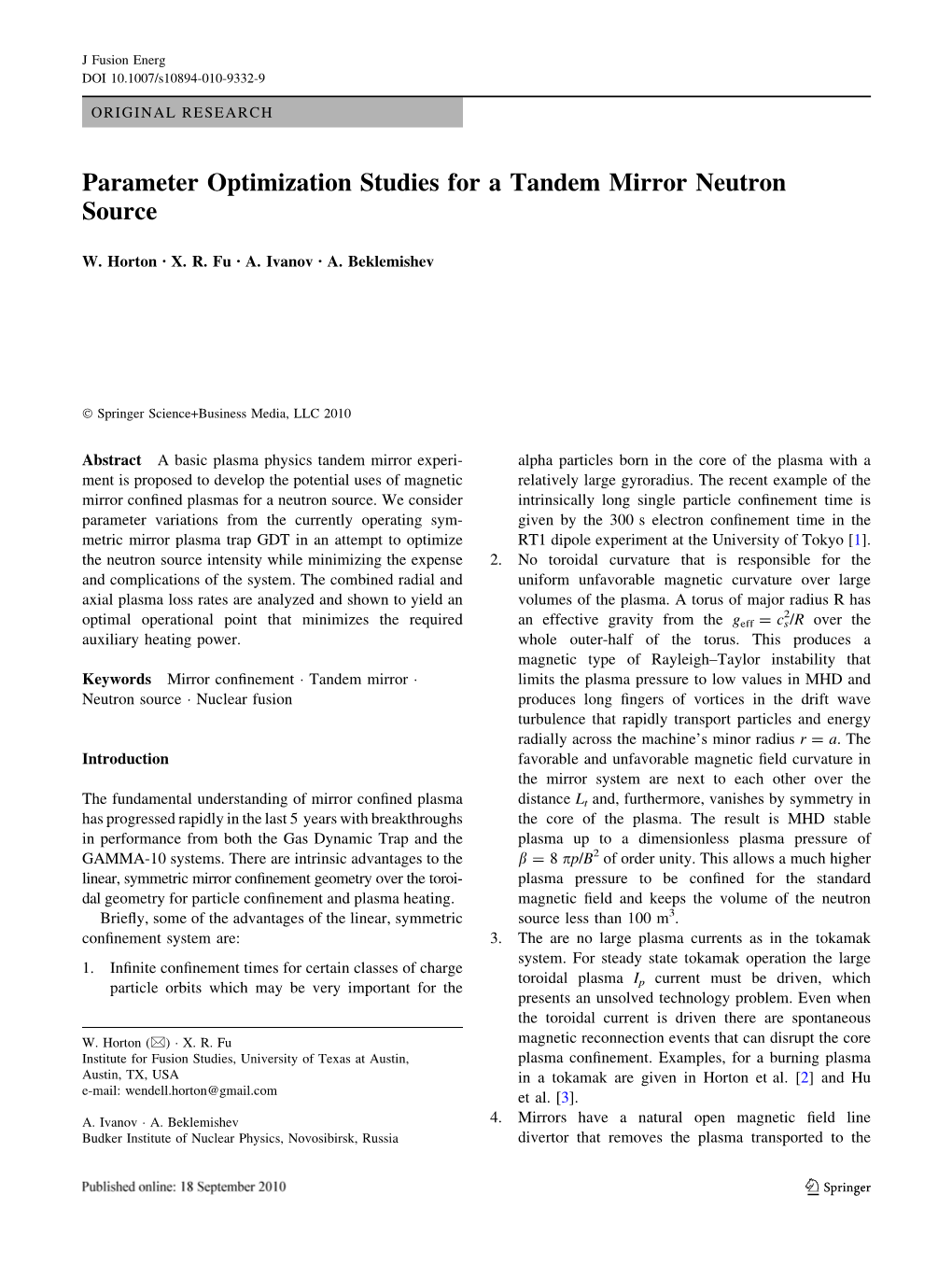 Parameter Optimization Studies for a Tandem Mirror Neutron Source