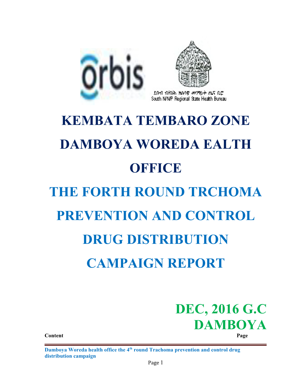 Report on the Third Round Zithromax Distribution of Konso SPW