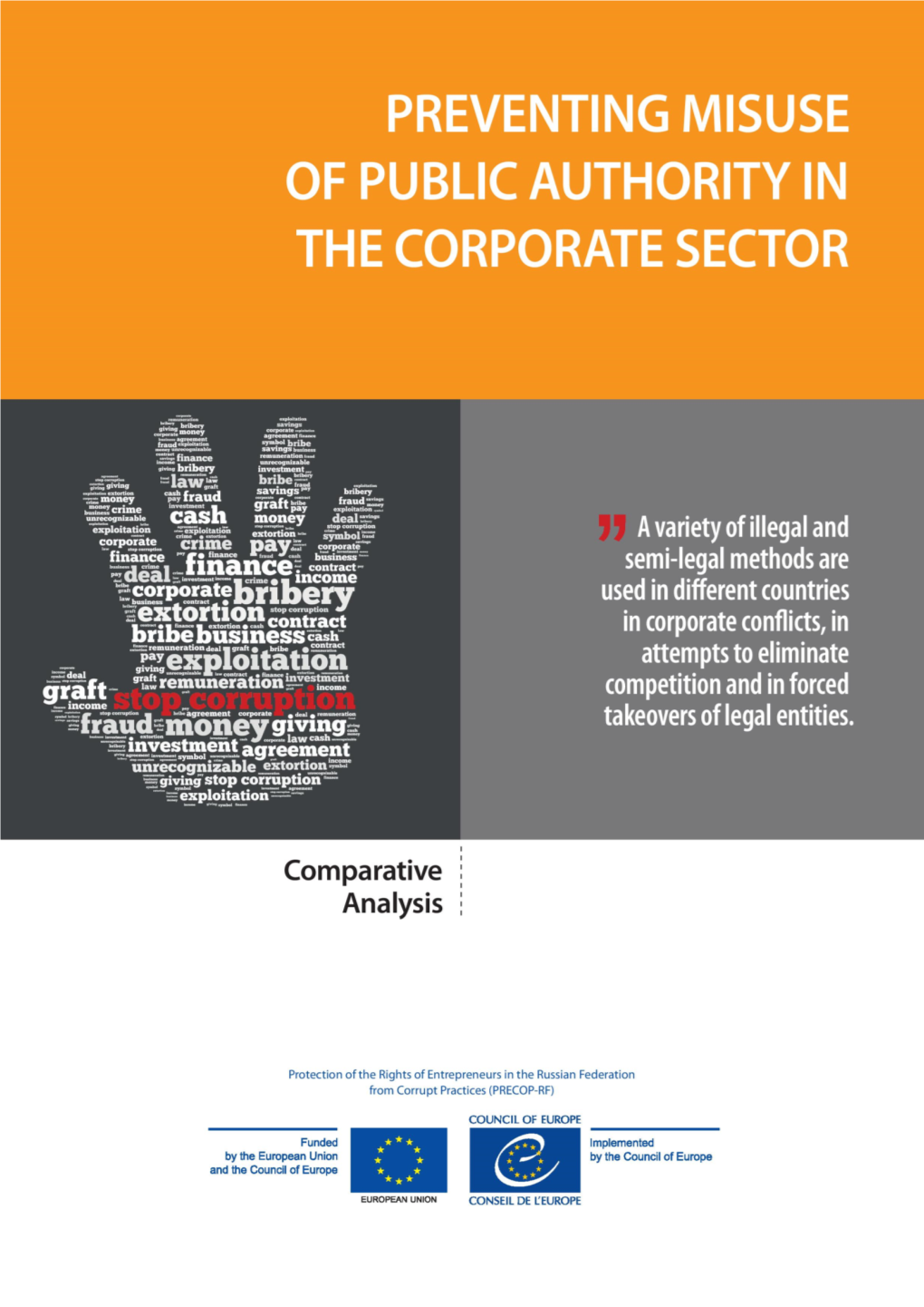 Preventing Misuse of Public Authority in the Corporate Sector