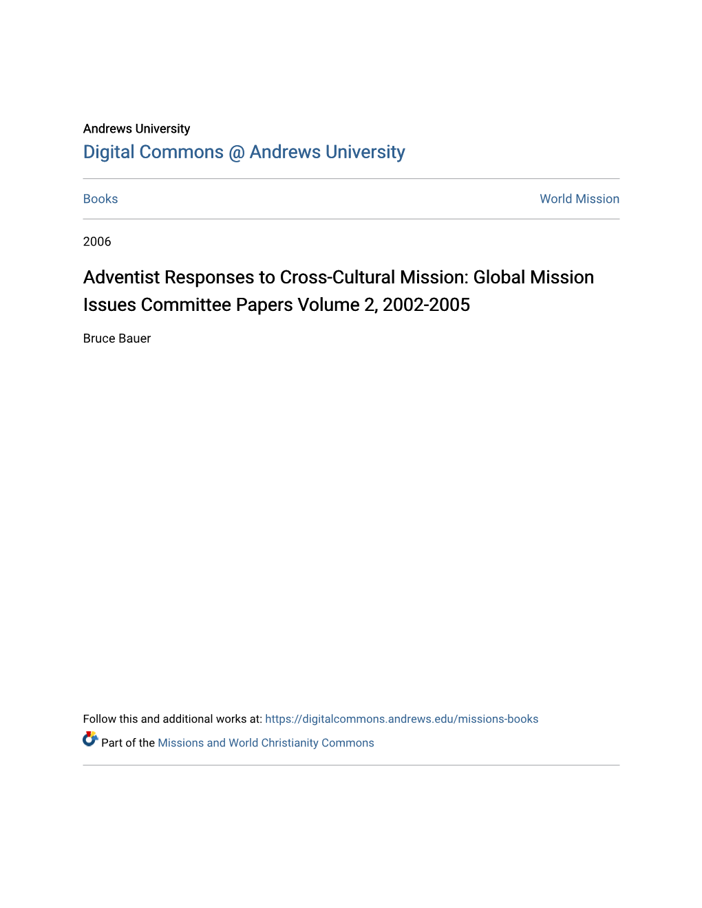 Adventist Responses to Cross-Cultural Mission: Global Mission Issues Committee Papers Volume 2, 2002-2005