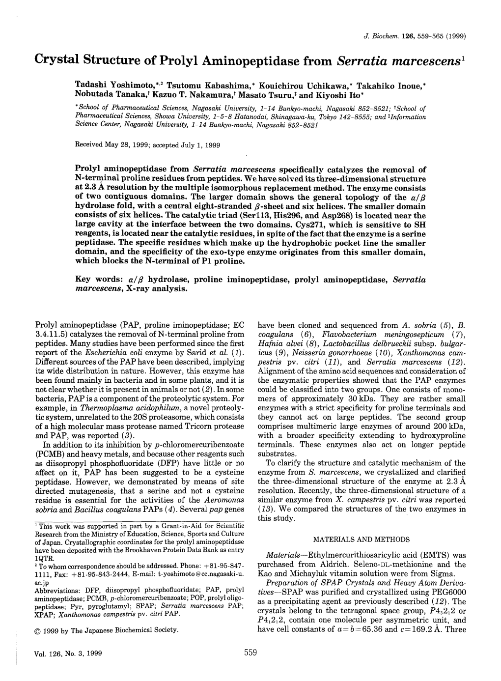 Crystal Structure of Prolyl Aminopeptidase from Serratia Marcescens1