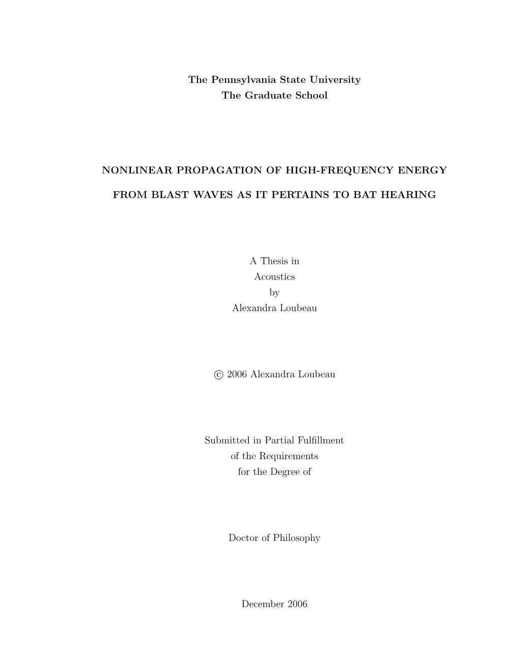 Nonlinear Propagation of High-Frequency Energy from Blast Waves”, in Innovations in Nonlinear Acoustics, ISNA 17, Edited by A