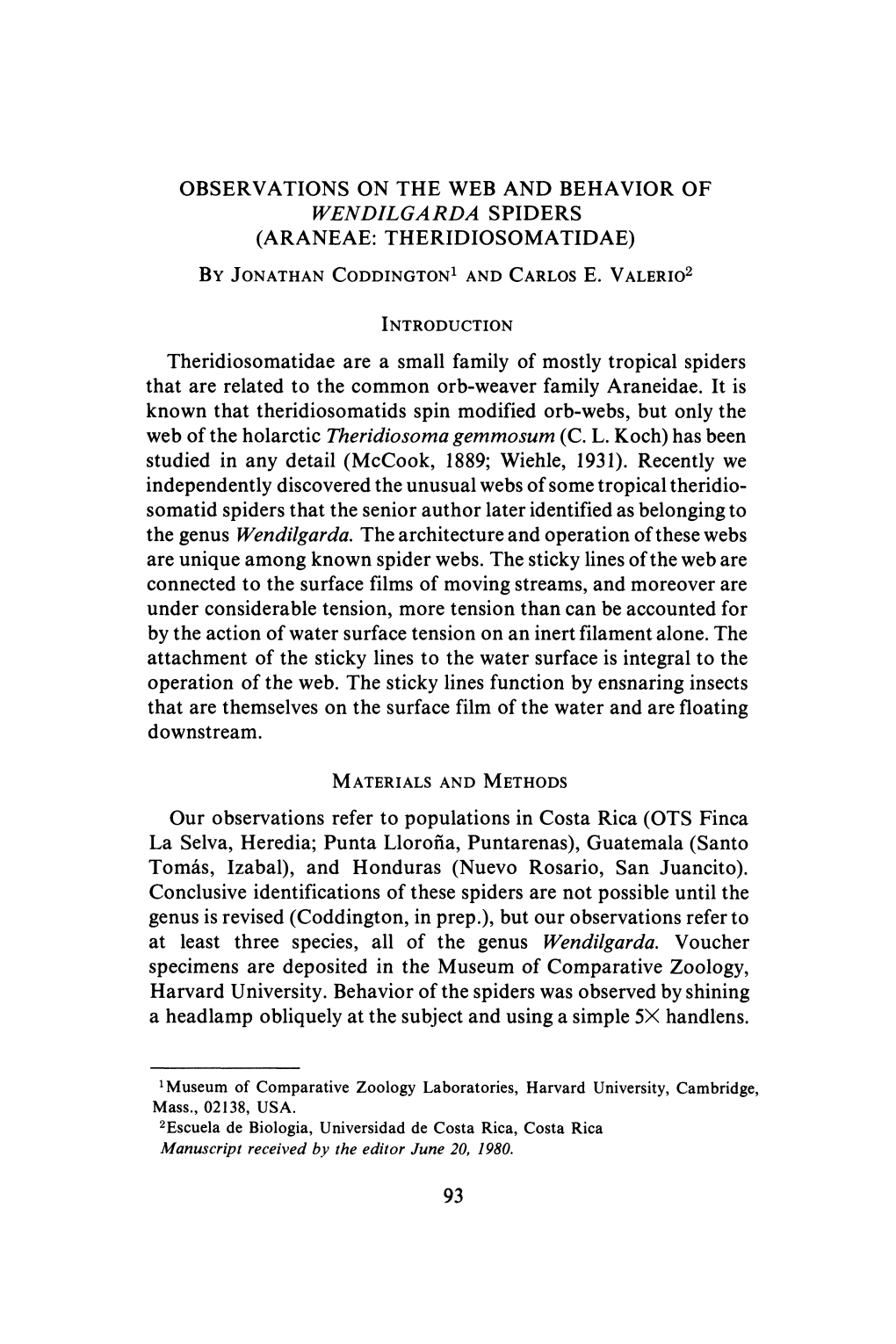 Araneae: Theridiosomatidae) by Jonathan Coddington and Carlos E