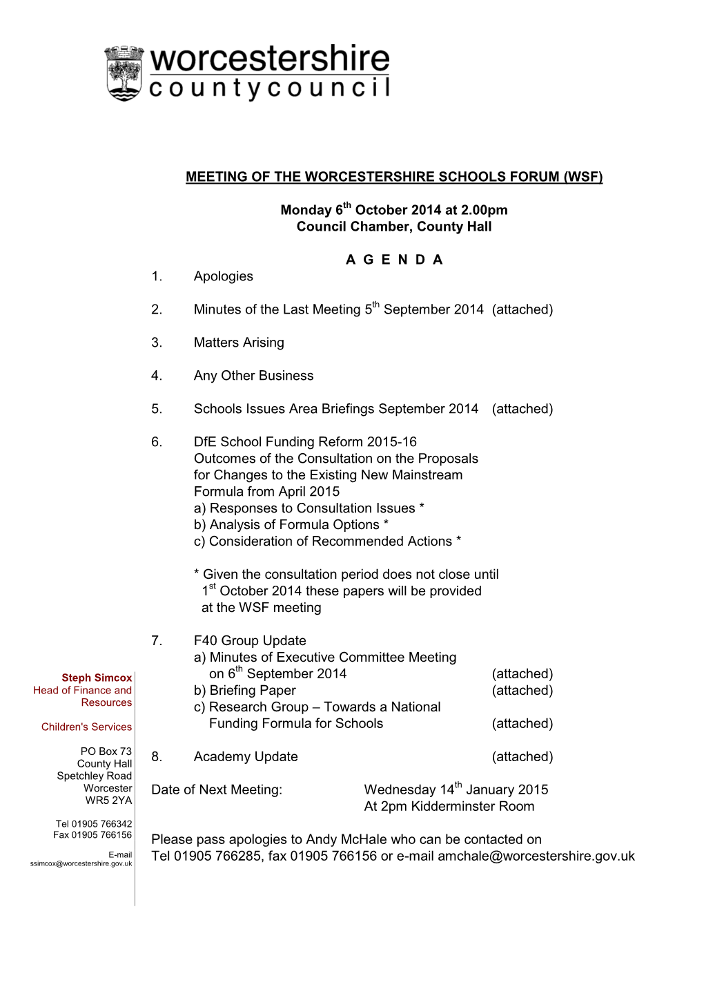 Meeting of the Worcestershire Schools Forum (Wsf)