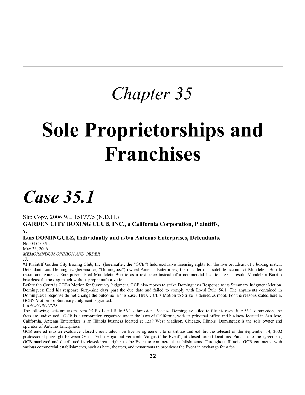 Chapter 35: Sole Proprietorships and Franchises 557