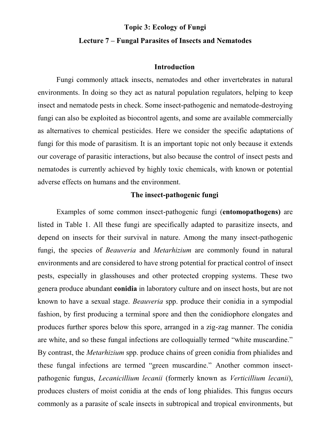 Fungal Parasites of Insects and Nematodes Introduction Fungi