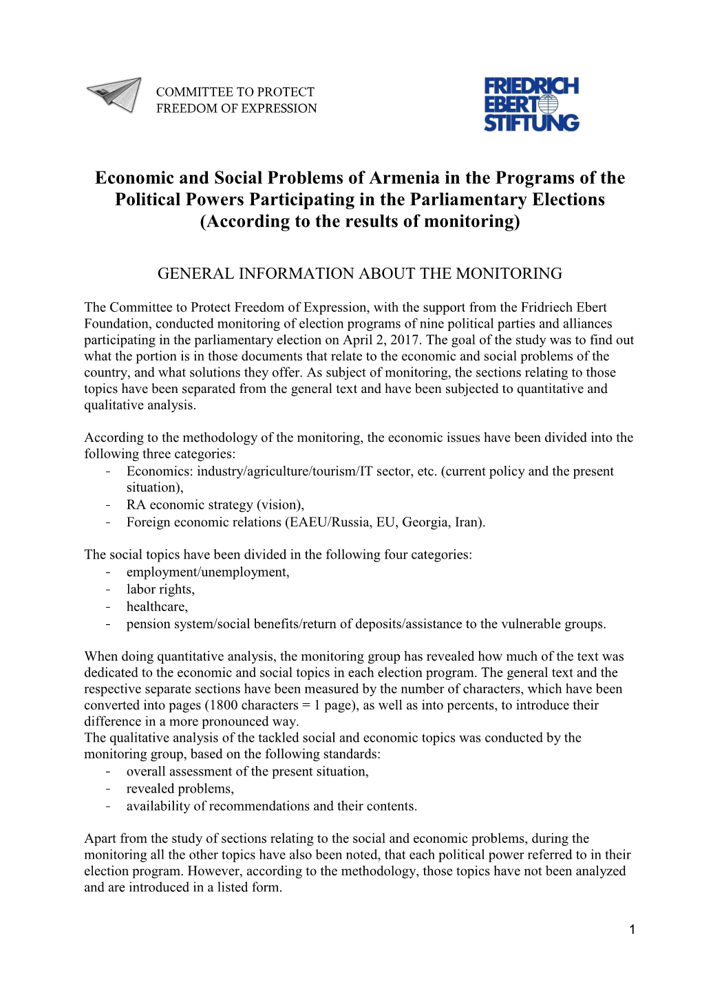 Economic and Social Problems of Armenia in the Programs of the Political Powers Participating in the Parliamentary Elections (According to the Results of Monitoring)