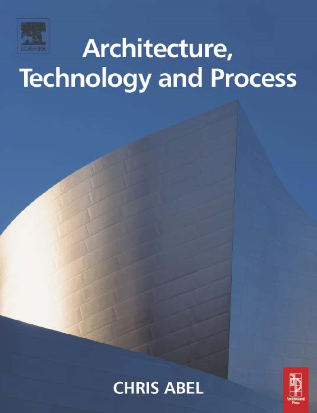 Architecture Technology and Process