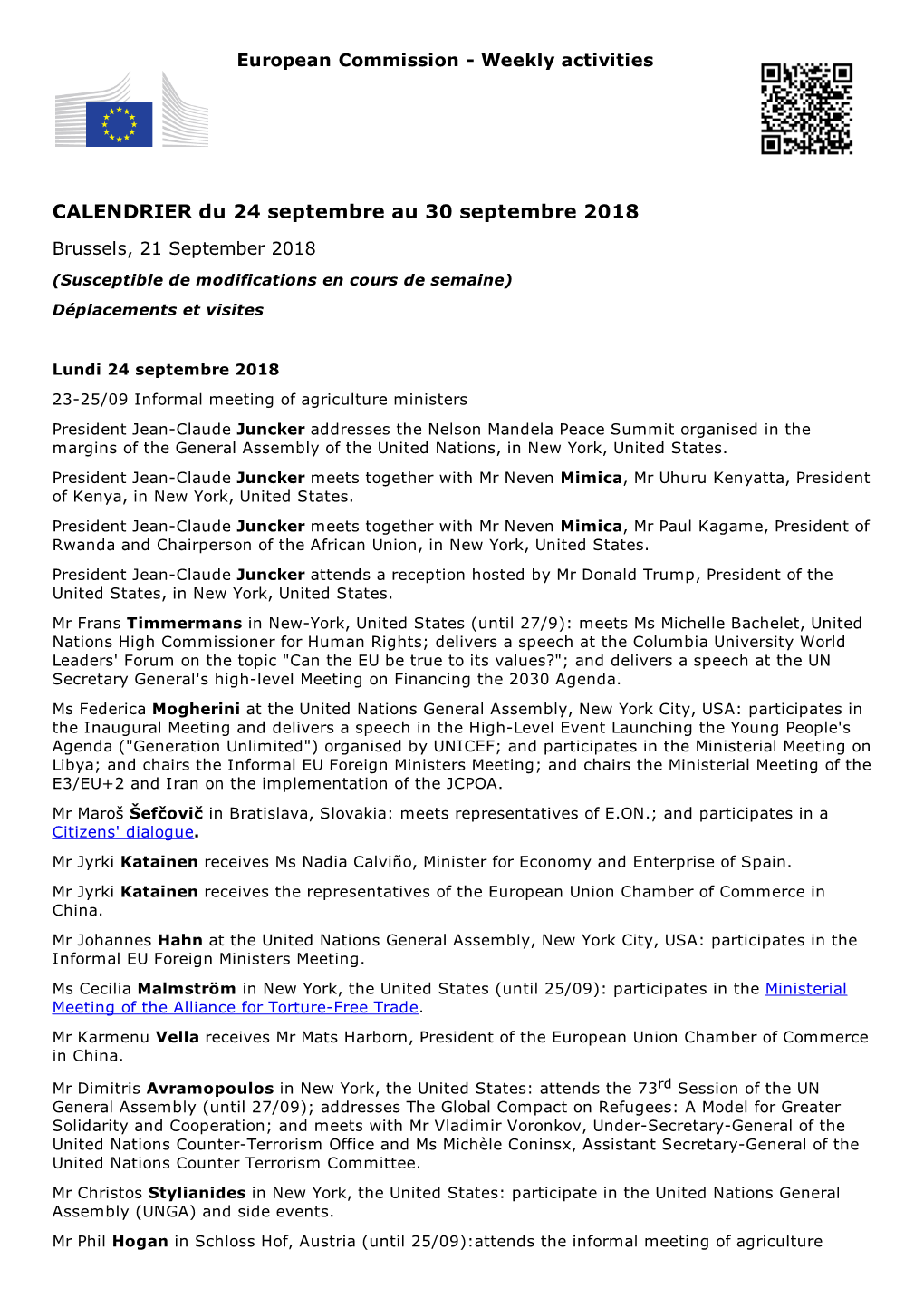 CALENDRIER Du 24 Septembre Au 30 Septembre 2018 Brussels, 21 September 2018 (Susceptible De Modifications En Cours De Semaine) Déplacements Et Visites