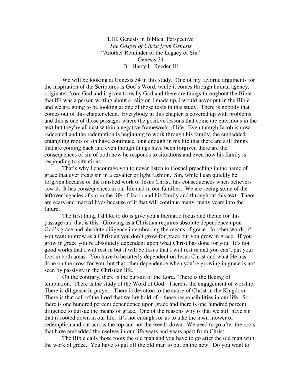 LIII. Genesis in Biblical Perspective the Gospel of Christ from Genesis “Another Reminder of the Legacy of Sin” Genesis 34 Dr