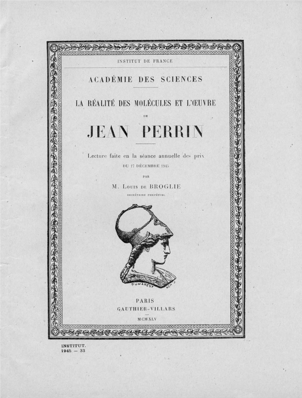 La Réalité Des Molécules Et L'oeuvre De Jean Perrin