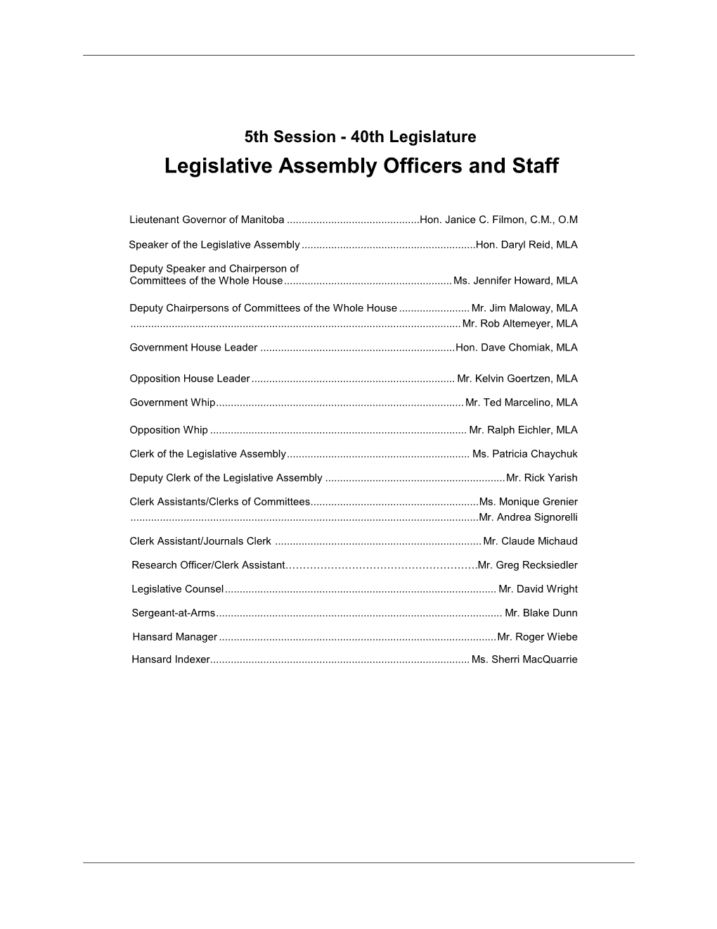 Legislative Assembly Officers and Staff