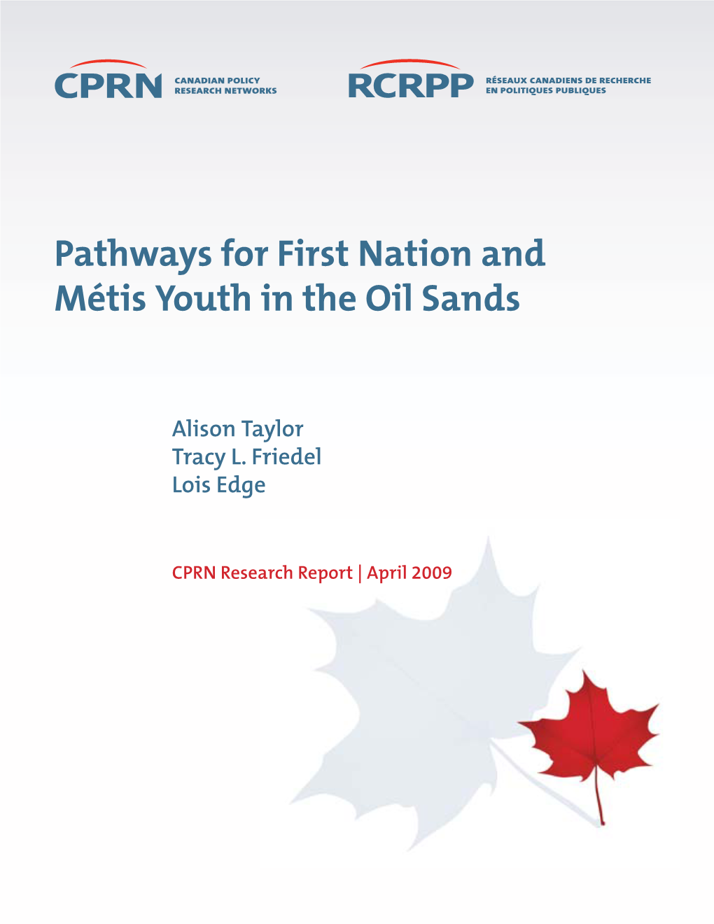 Pathways for First Nation and Métis Youth in the Oil Sands