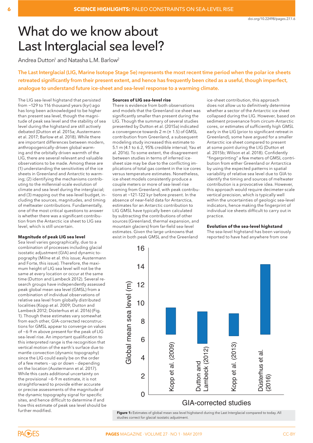 What Do We Know About Last Interglacial Sea Level? Andrea Dutton1 and Natasha L.M