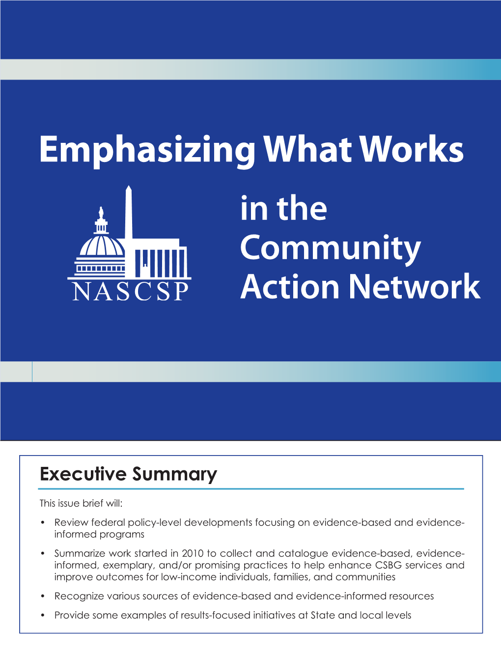 Emphasizing What Works in the Community Action Network