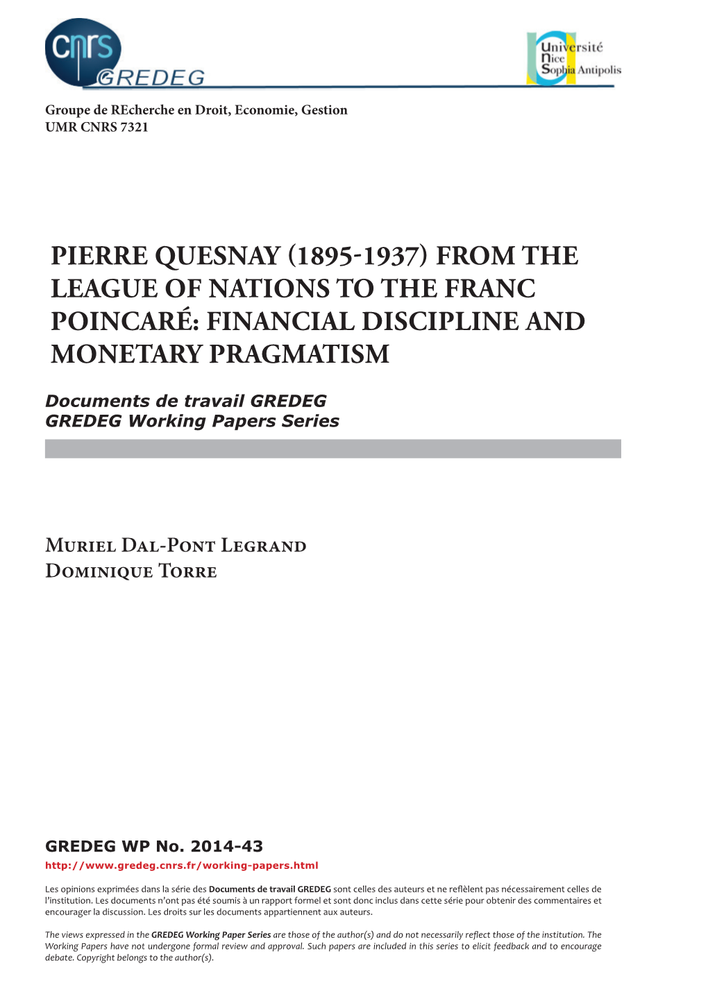 (1895-1937) from the League of Nations to the Franc Poincaré: Financial Discipline and Monetary Pragmatism