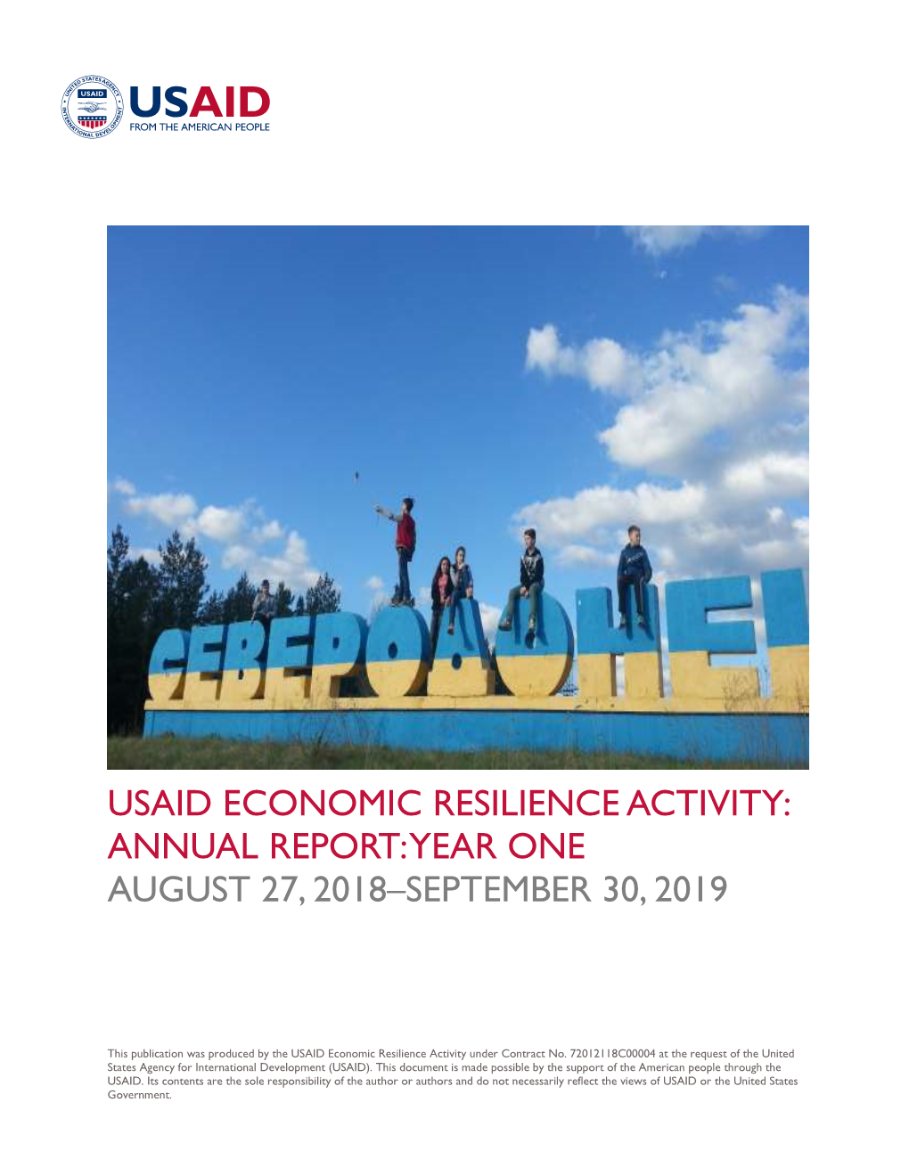 Usaid Economic Resilience Activity: Annual Report: Year One August 27, 2018–September 30, 2019