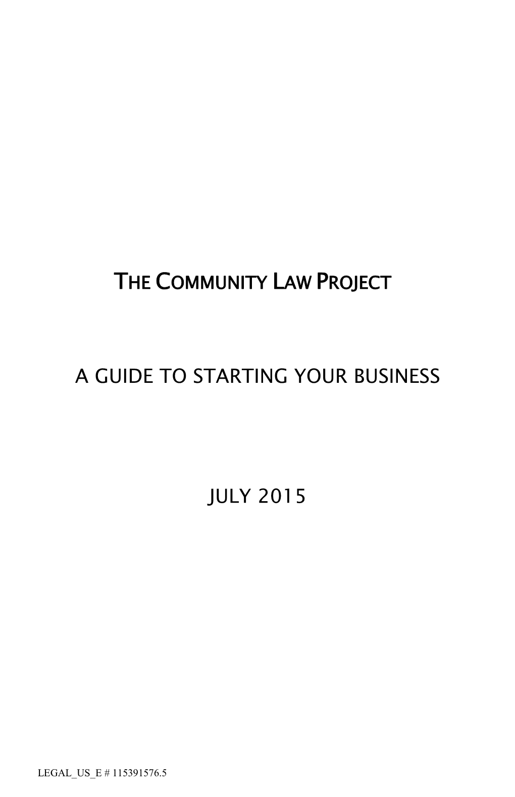 A Guide to Starting Your Business July 2015