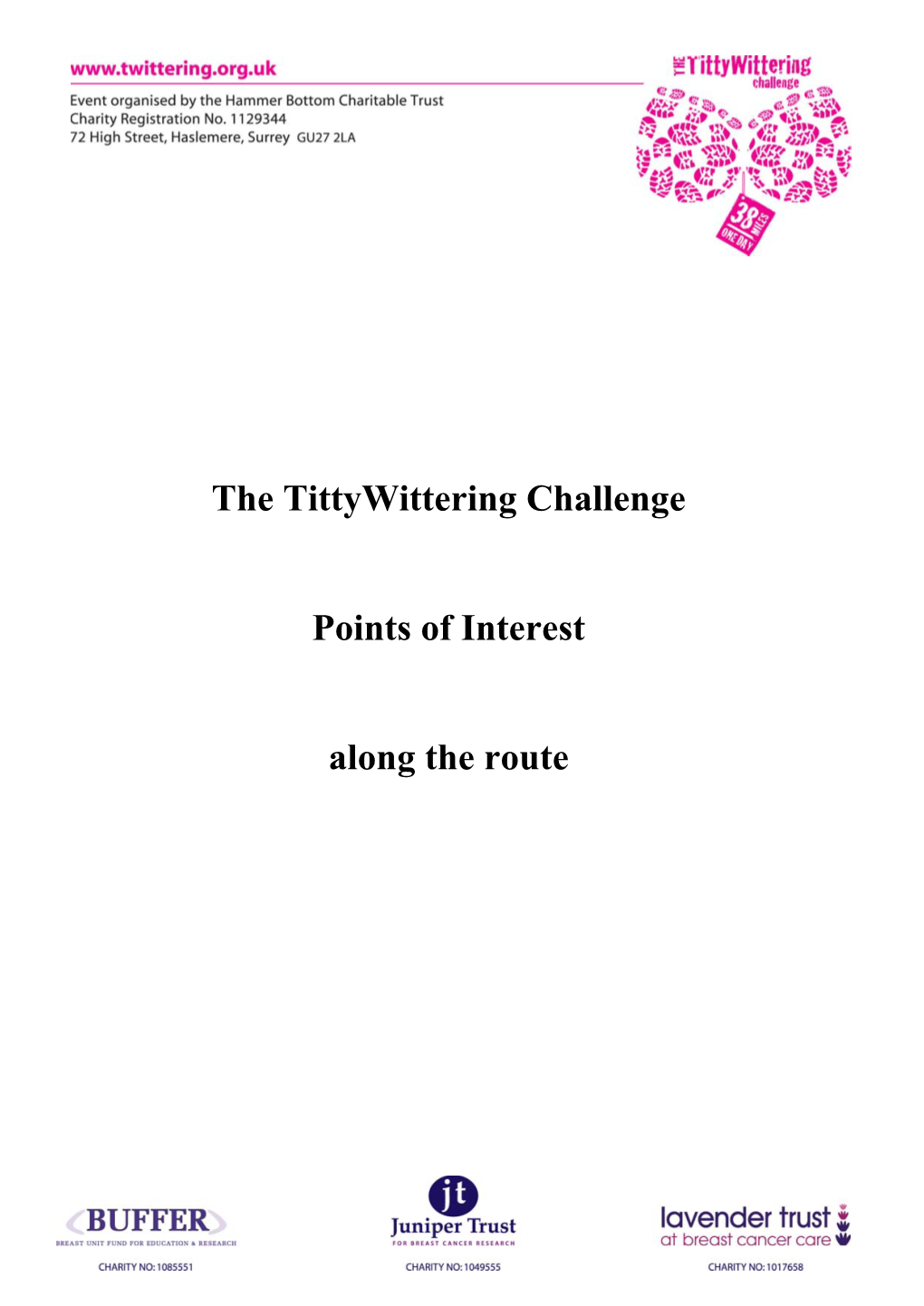 The Tittywittering Challenge Points of Interest Along the Route