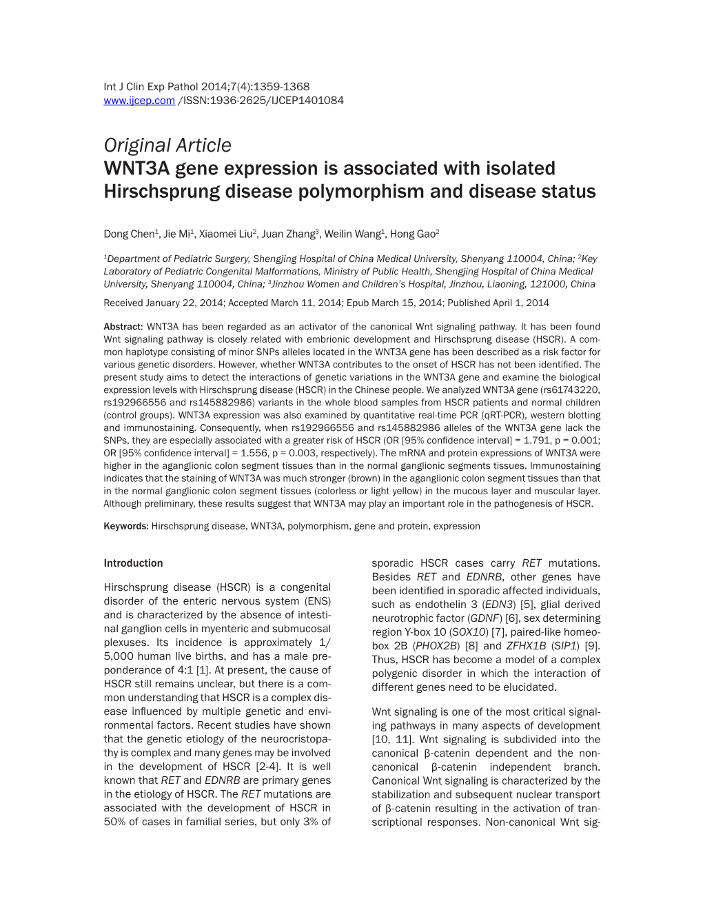 Original Article WNT3A Gene Expression Is Associated with Isolated Hirschsprung Disease Polymorphism and Disease Status