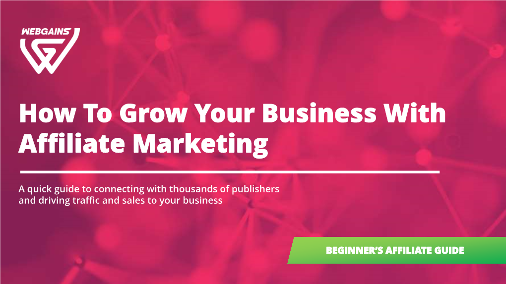 How to Grow Your Business with Affiliate Marketing