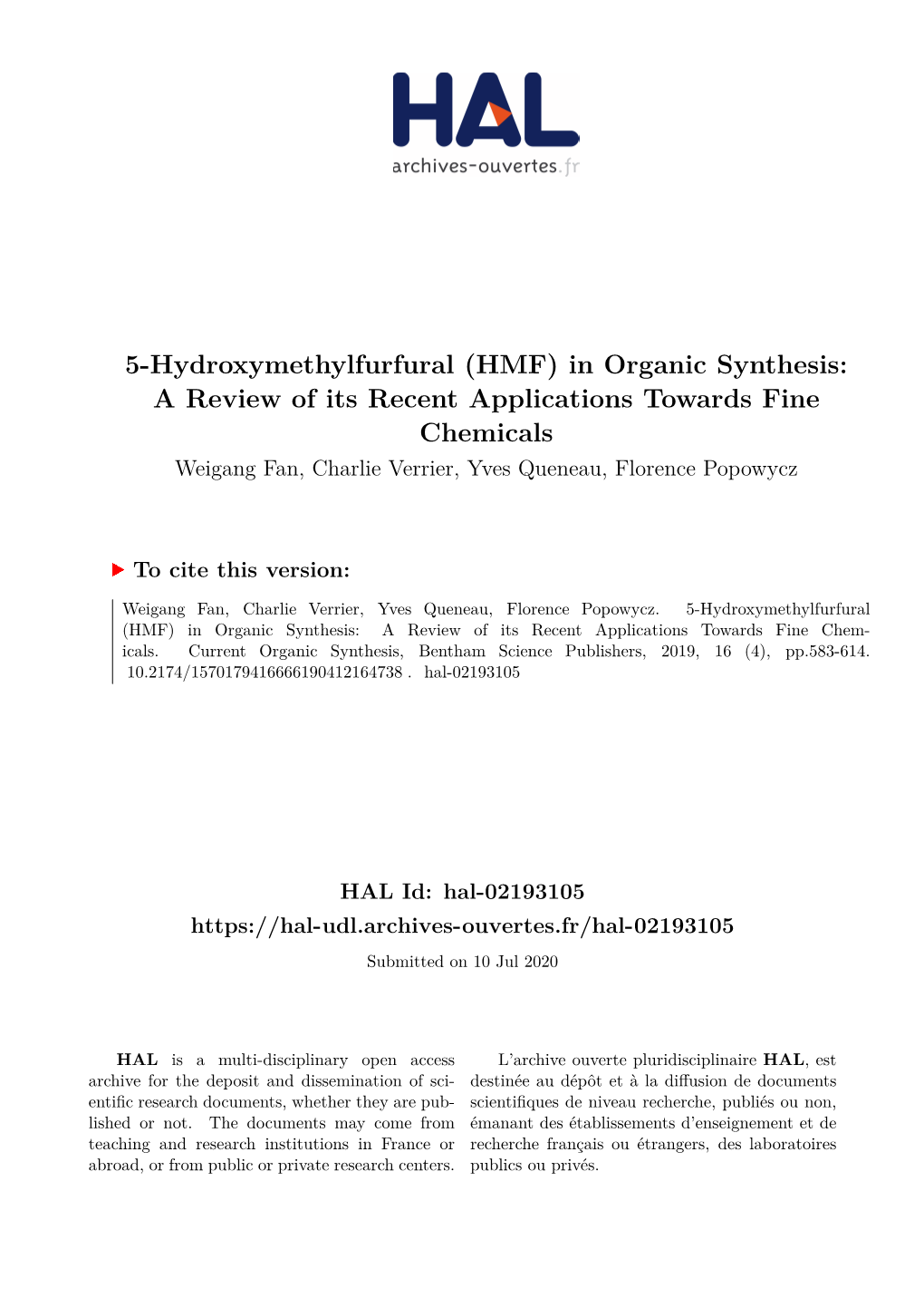 5-Hydroxymethylfurfural (HMF) in Organic Synthesis: a Review of Its