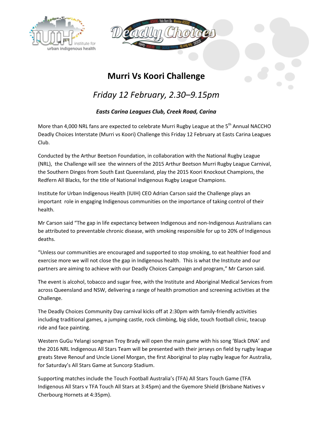 Murri Vs Koori Challenge Friday 12 February, 2.30–9.15Pm