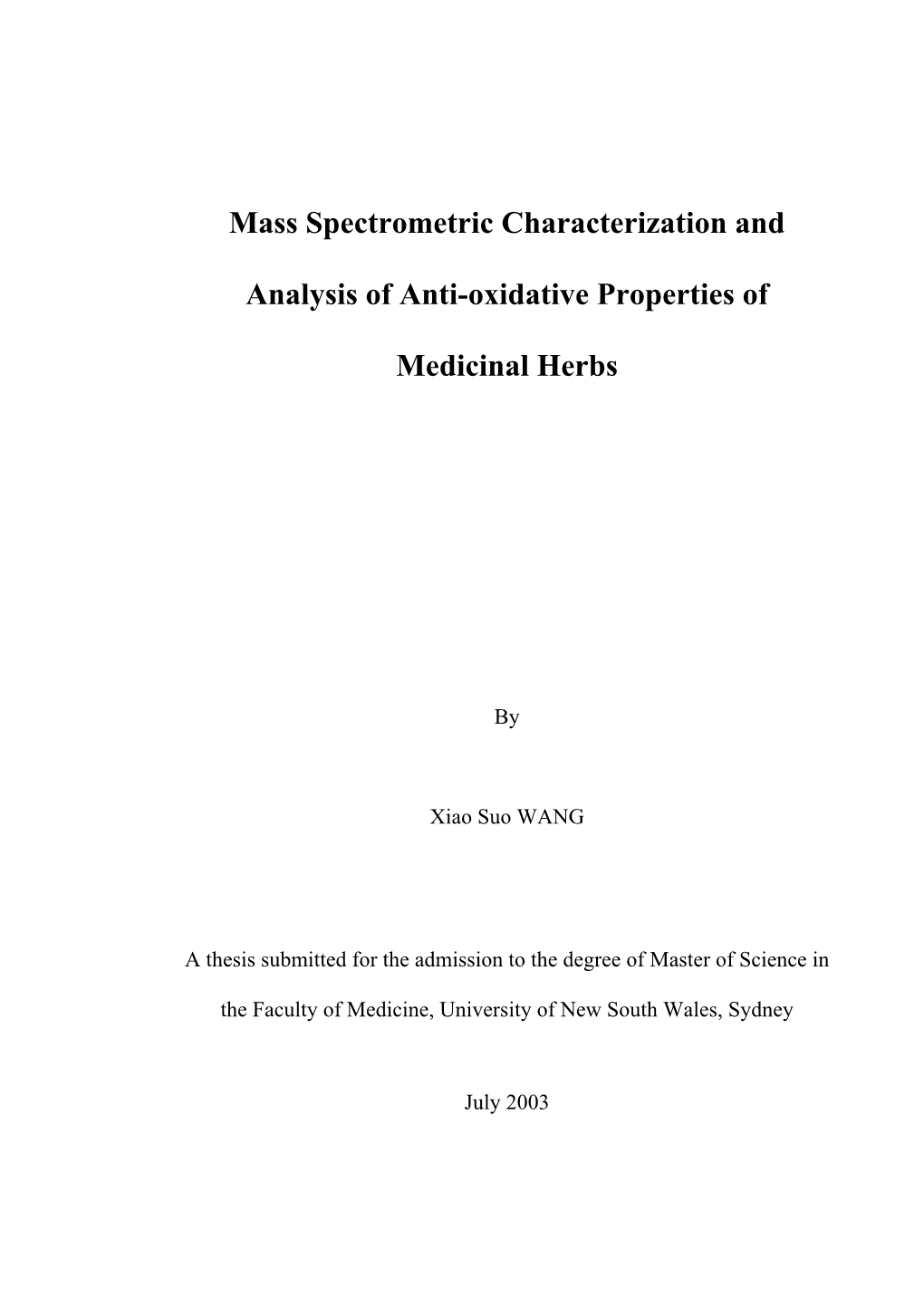 Mass Spectrometric Characterization and Analysis of Anti-Oxidative