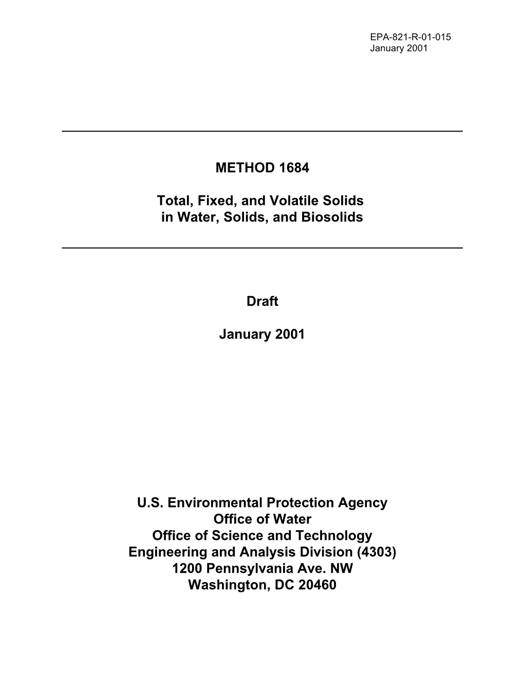 1684: Total, Fixed, and Volatile Solids in Water, Solids, and Biosolids