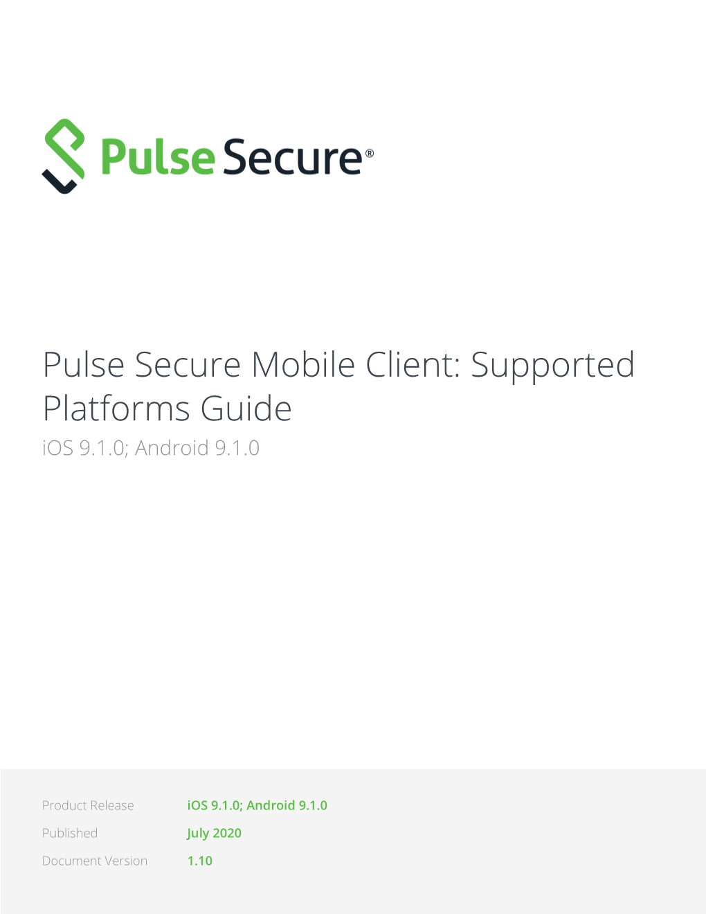 Pulse Secure Mobile Client Supported Platforms Guide