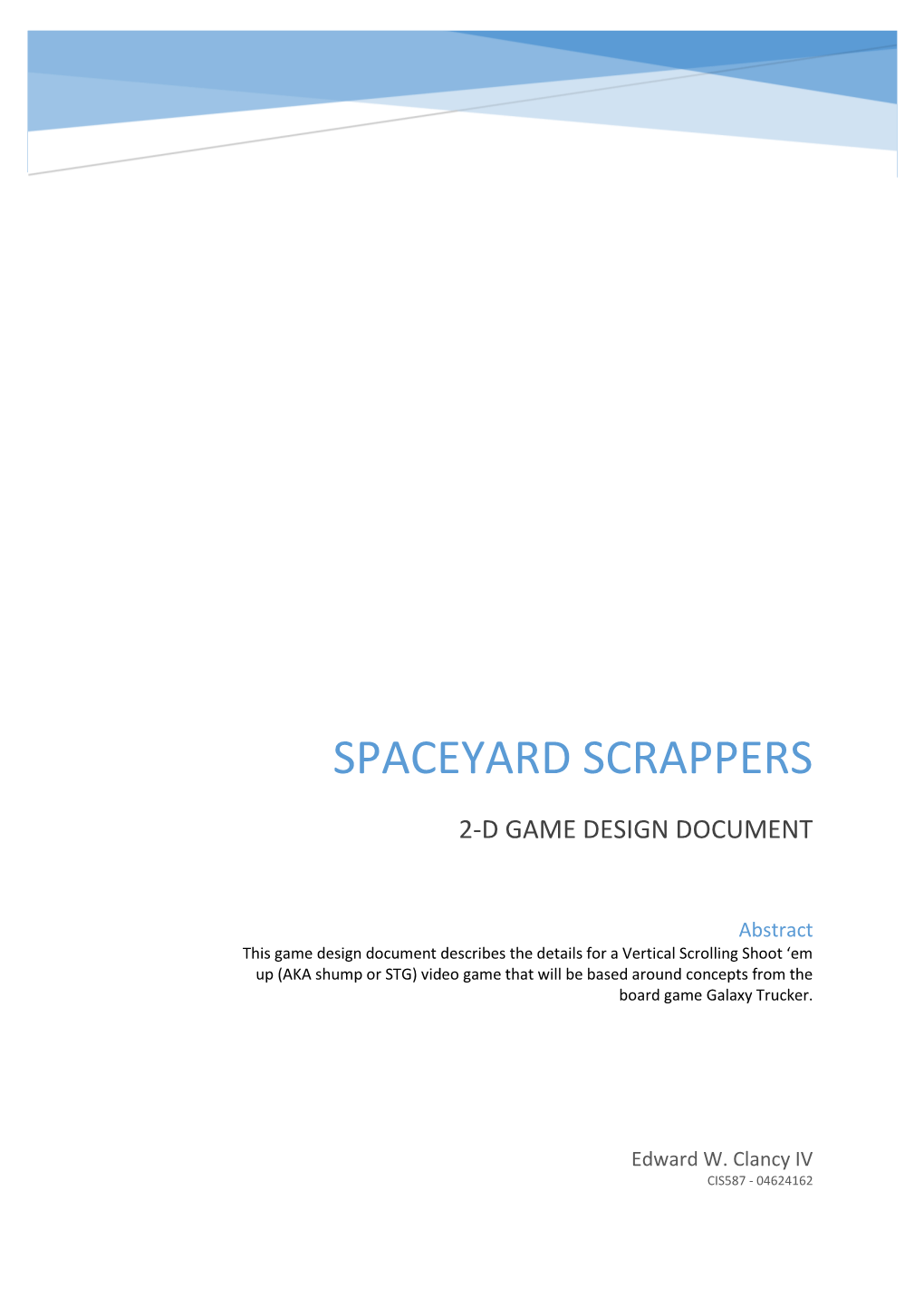 Spaceyard Scrappers