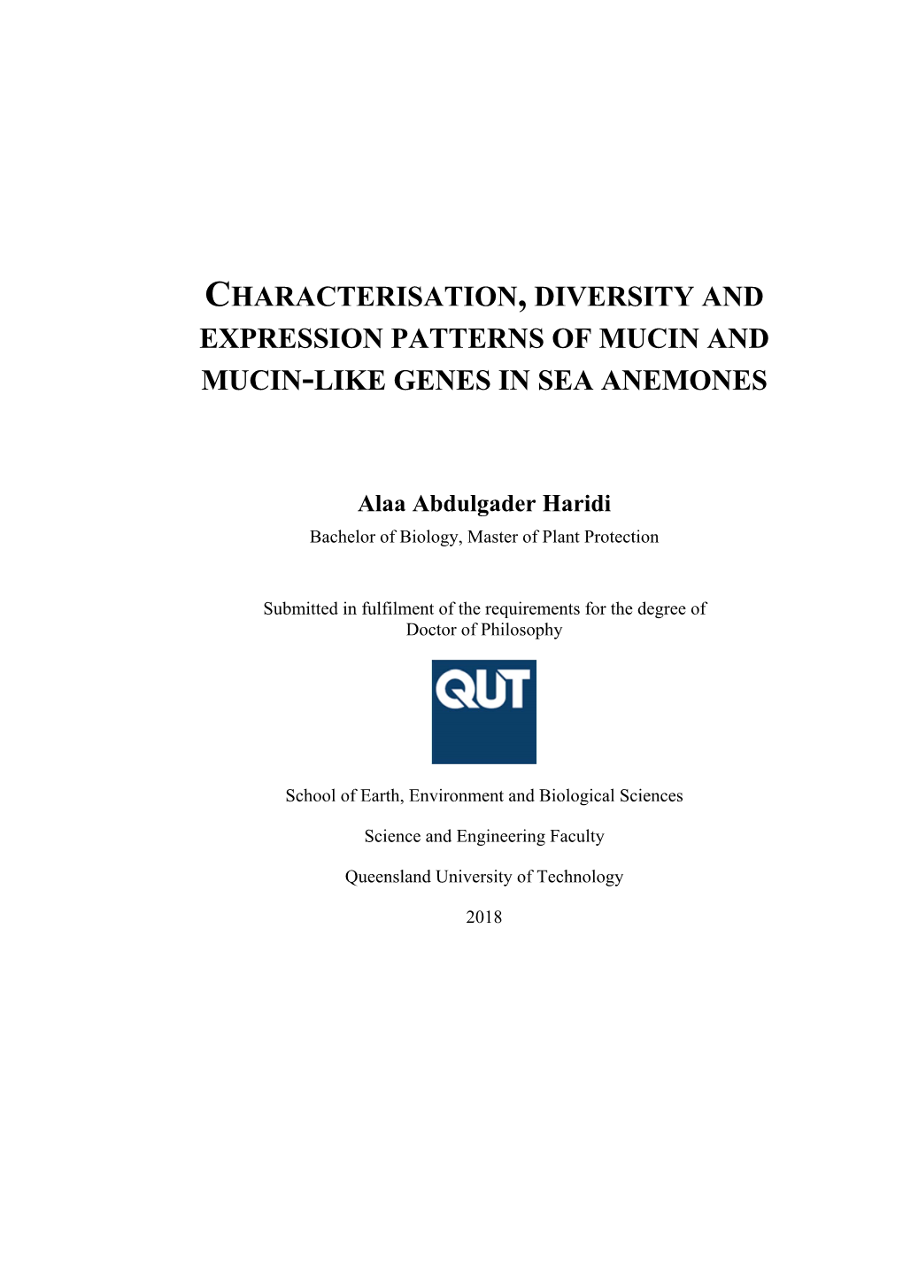 Characterisation, Diversity and Expression Patterns of Mucin and Mucin-Like Genes in Sea Anemones