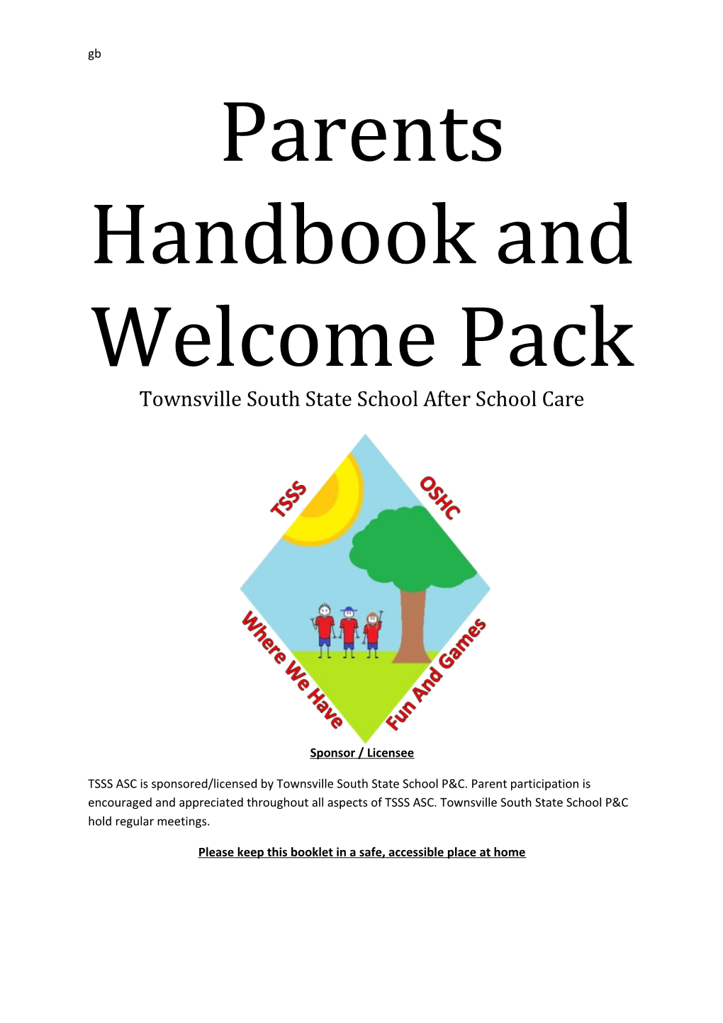 Parents Handbook and Welcome Pack - After School Care