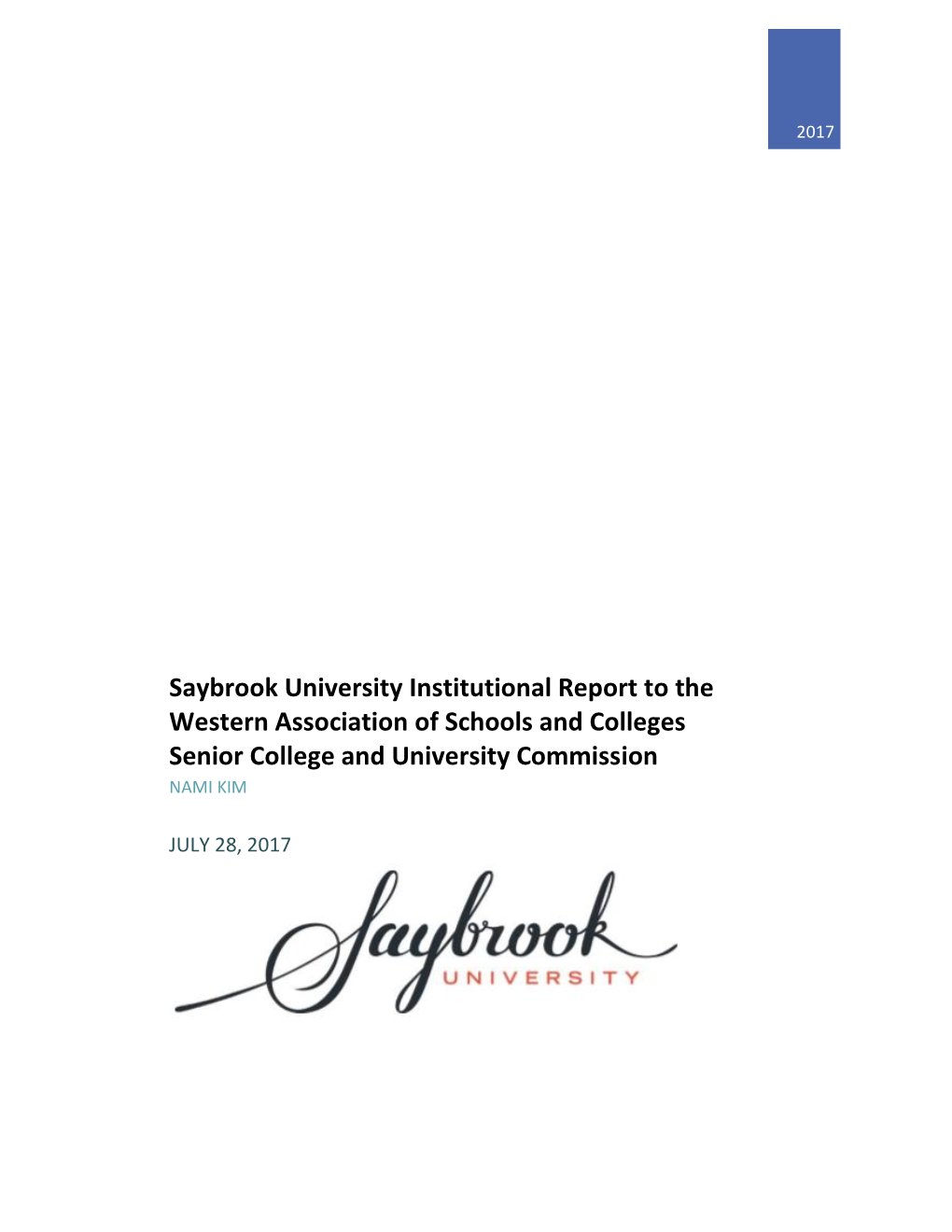 Saybrook Institutional Report July 2017
