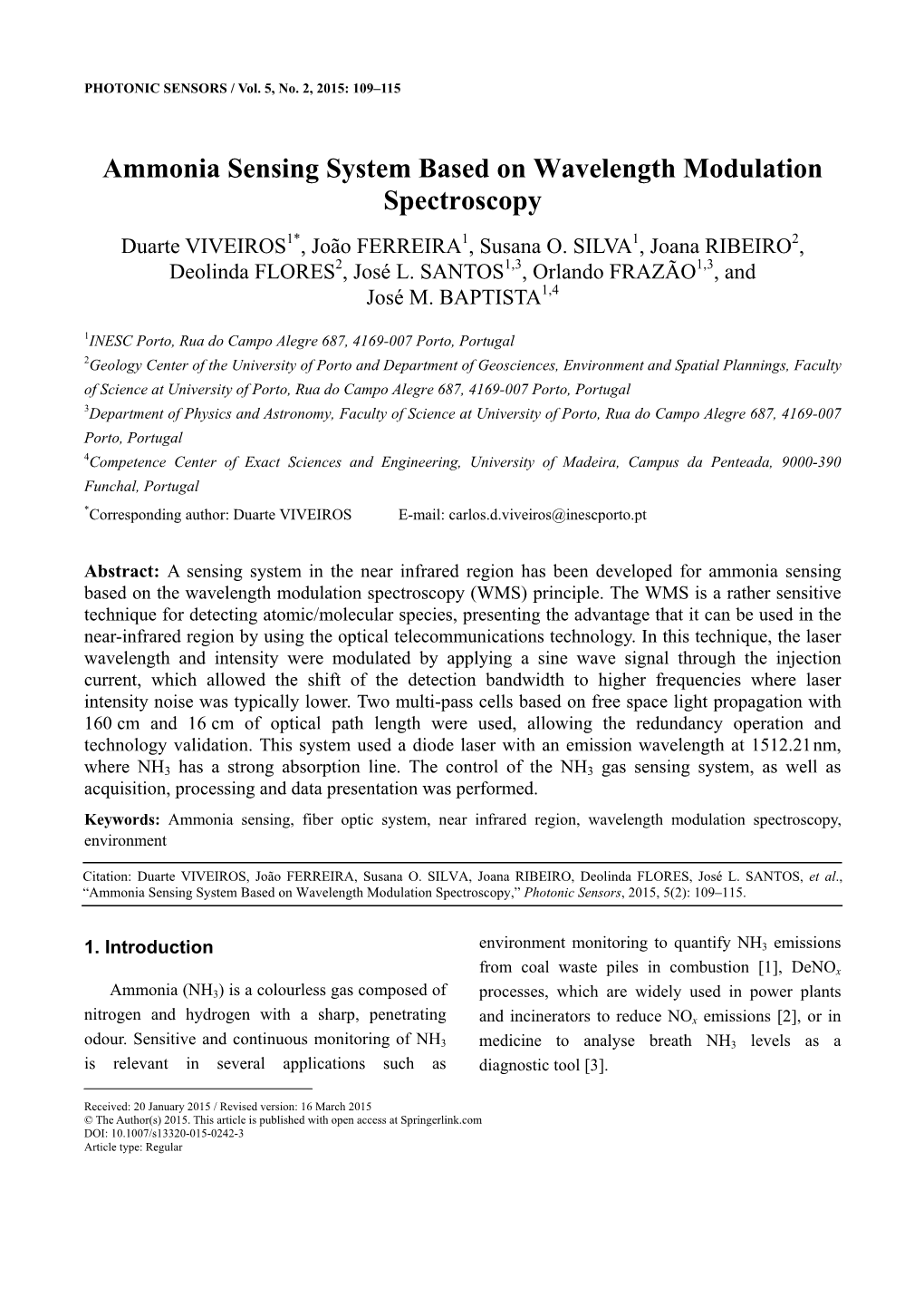 Ammonia Sensing System Based on Wavelength Modulation Spectroscopy Duarte VIVEIROS1*, João FERREIRA1, Susana O