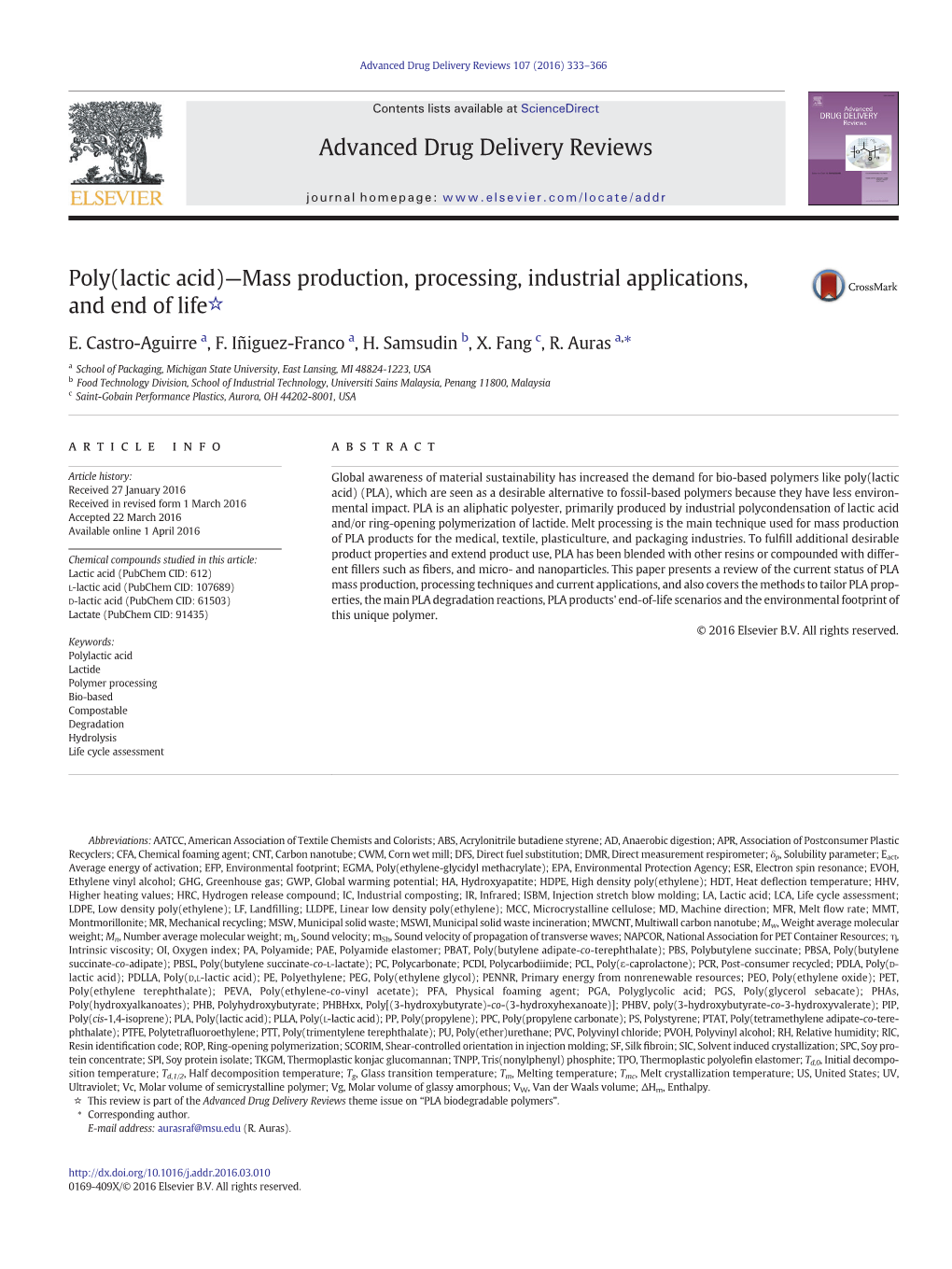 Poly(Lactic Acid)—Mass Production, Processing, Industrial Applications, and End of Life☆