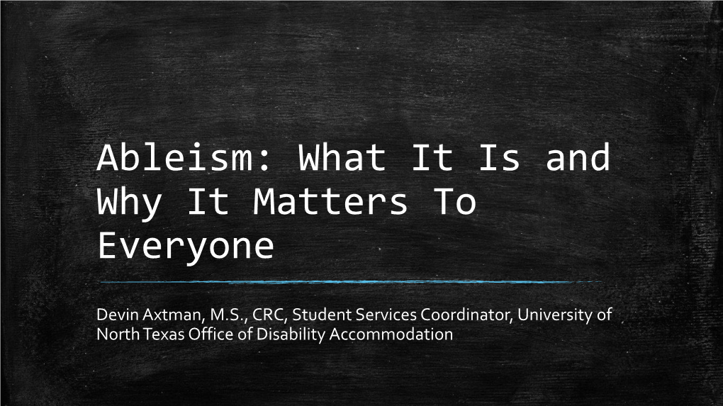 Ableism: What It Is and Why It Matters to Everyone