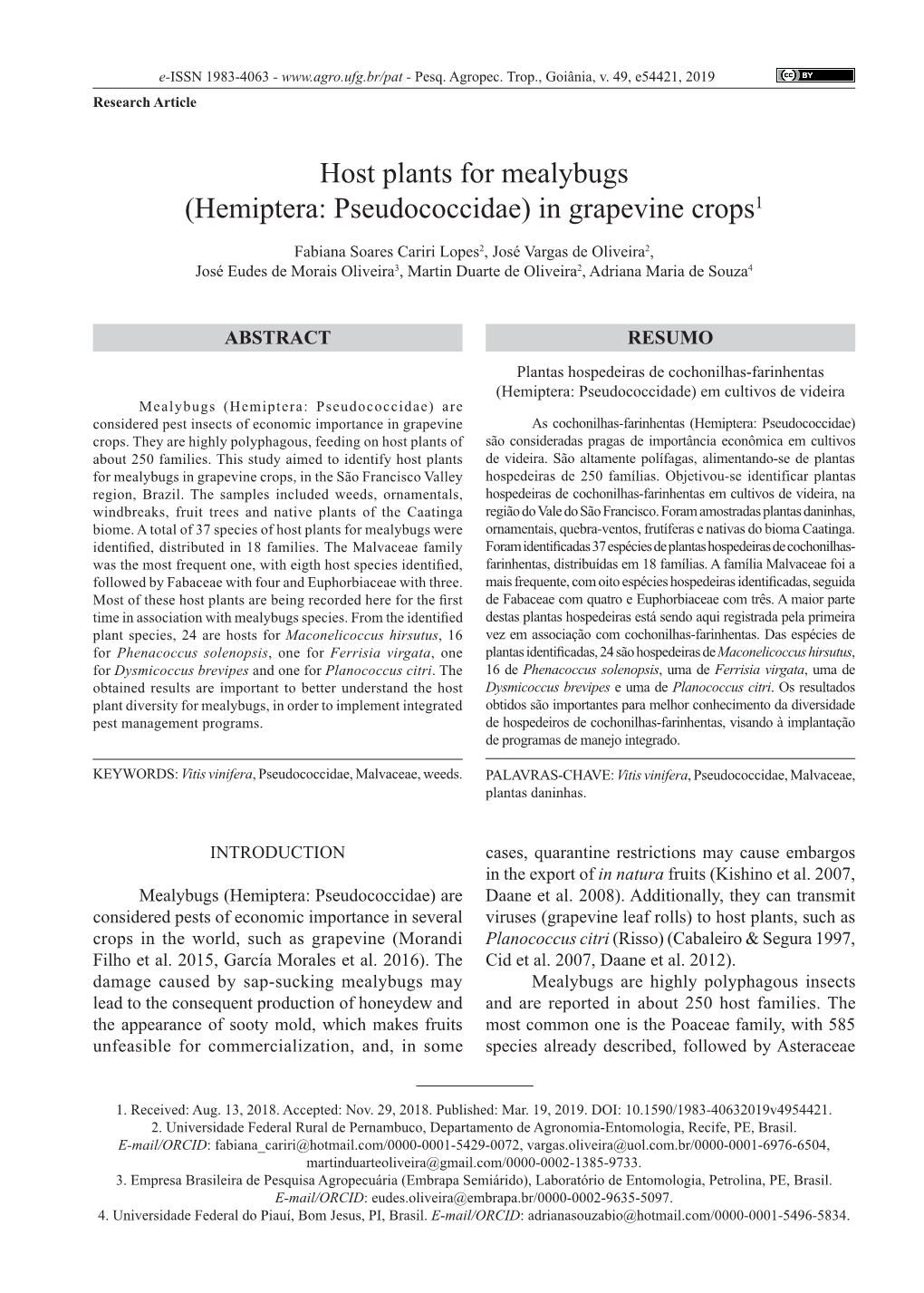 Host Plants for Mealybugs (Hemiptera: Pseudococcidae) in Grapevine Crops1