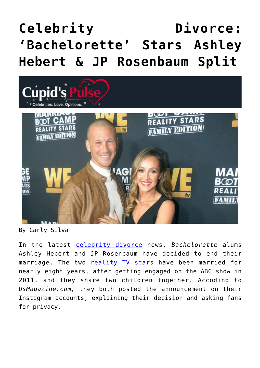 Stars Ashley Hebert & JP Rosenbaum Split