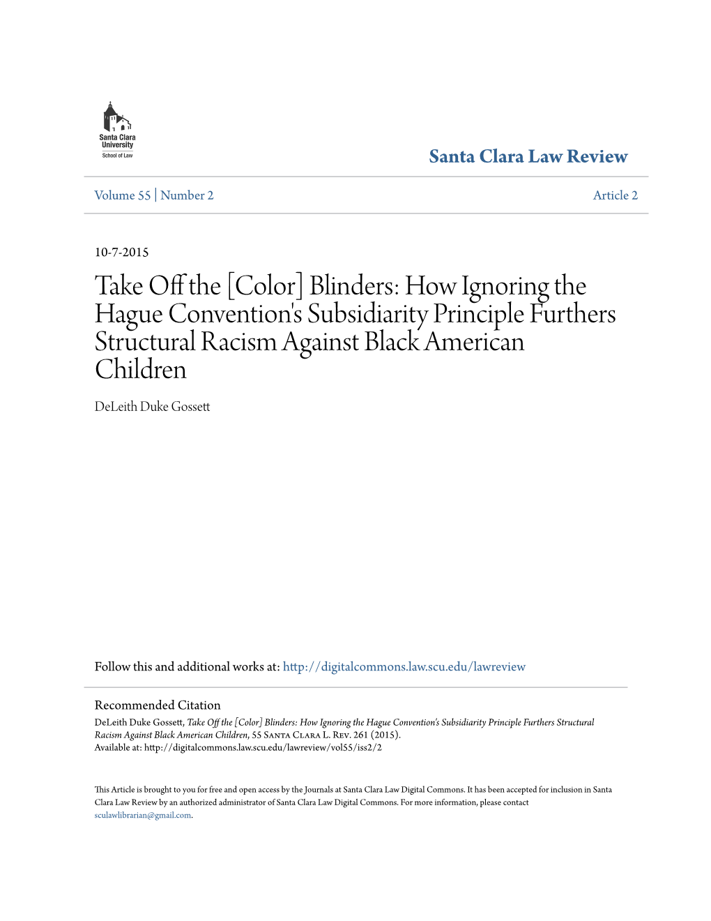 How Ignoring the Hague Convention's Subsidiarity Principle Furthers Structural Racism Against Black American Children Deleith Duke Gossett