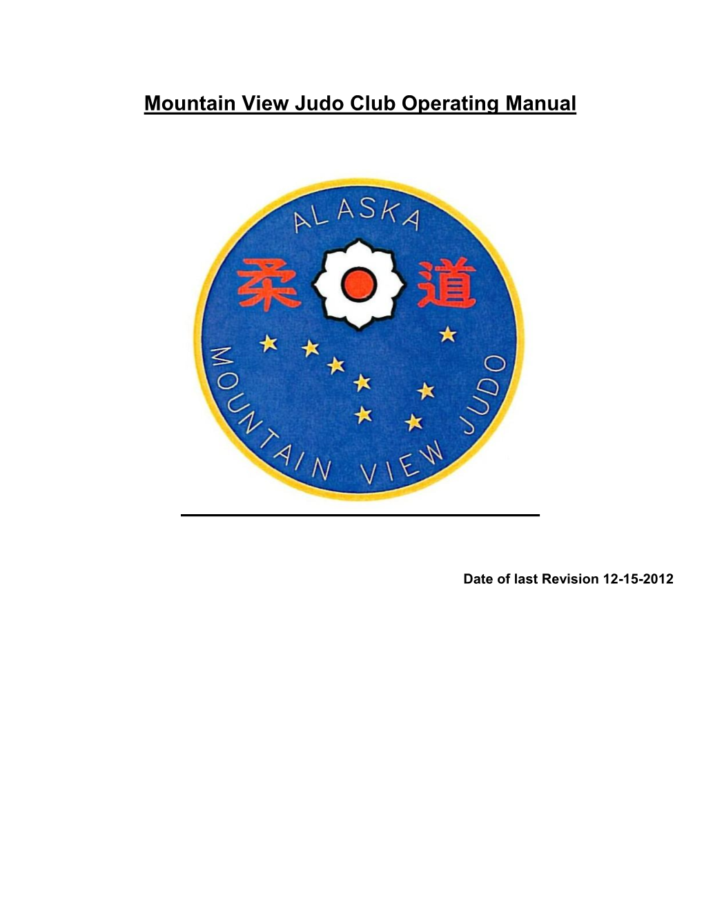 Mountain View Judo Club Operating Manual