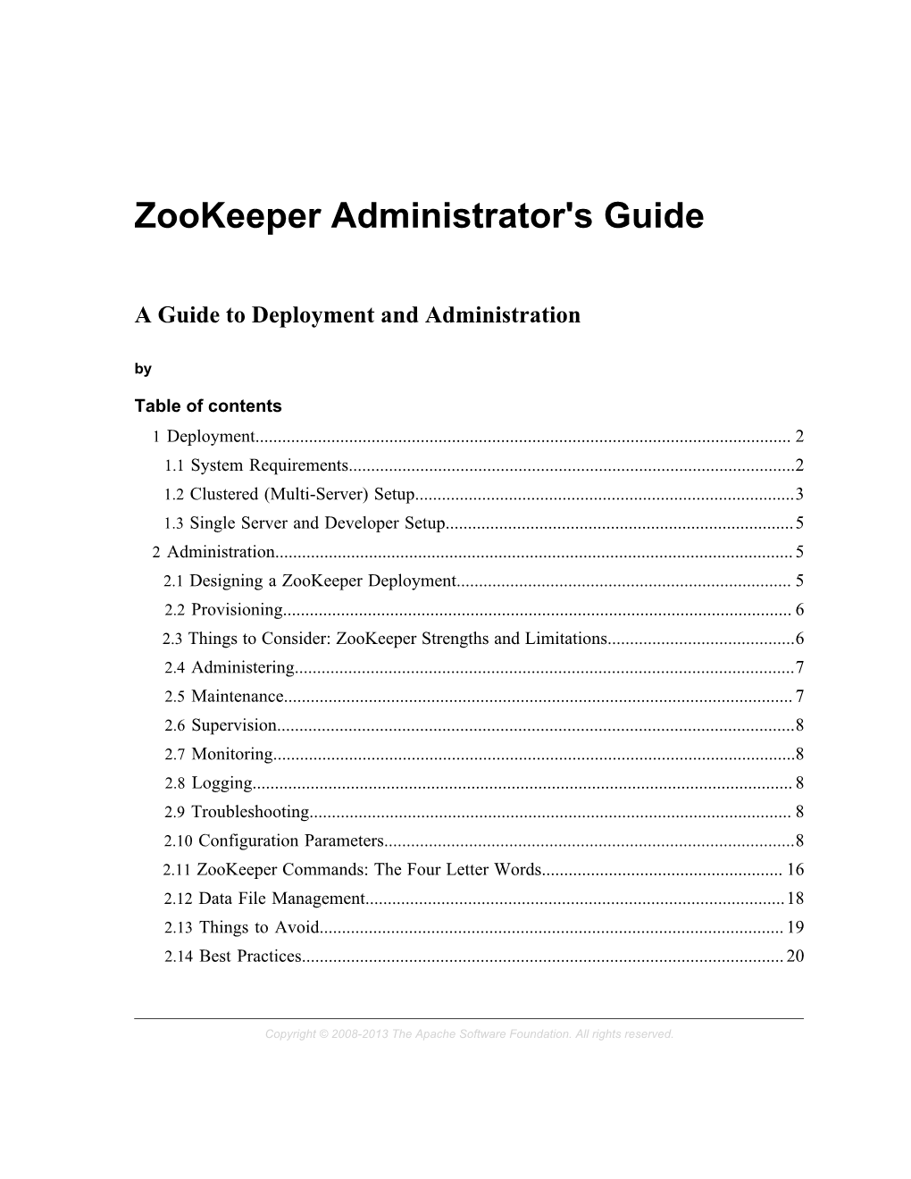 Zookeeper Administrator's Guide