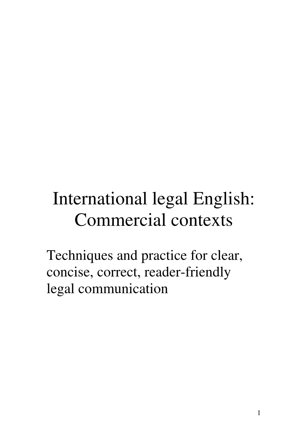 International Legal English: Commercial Contexts