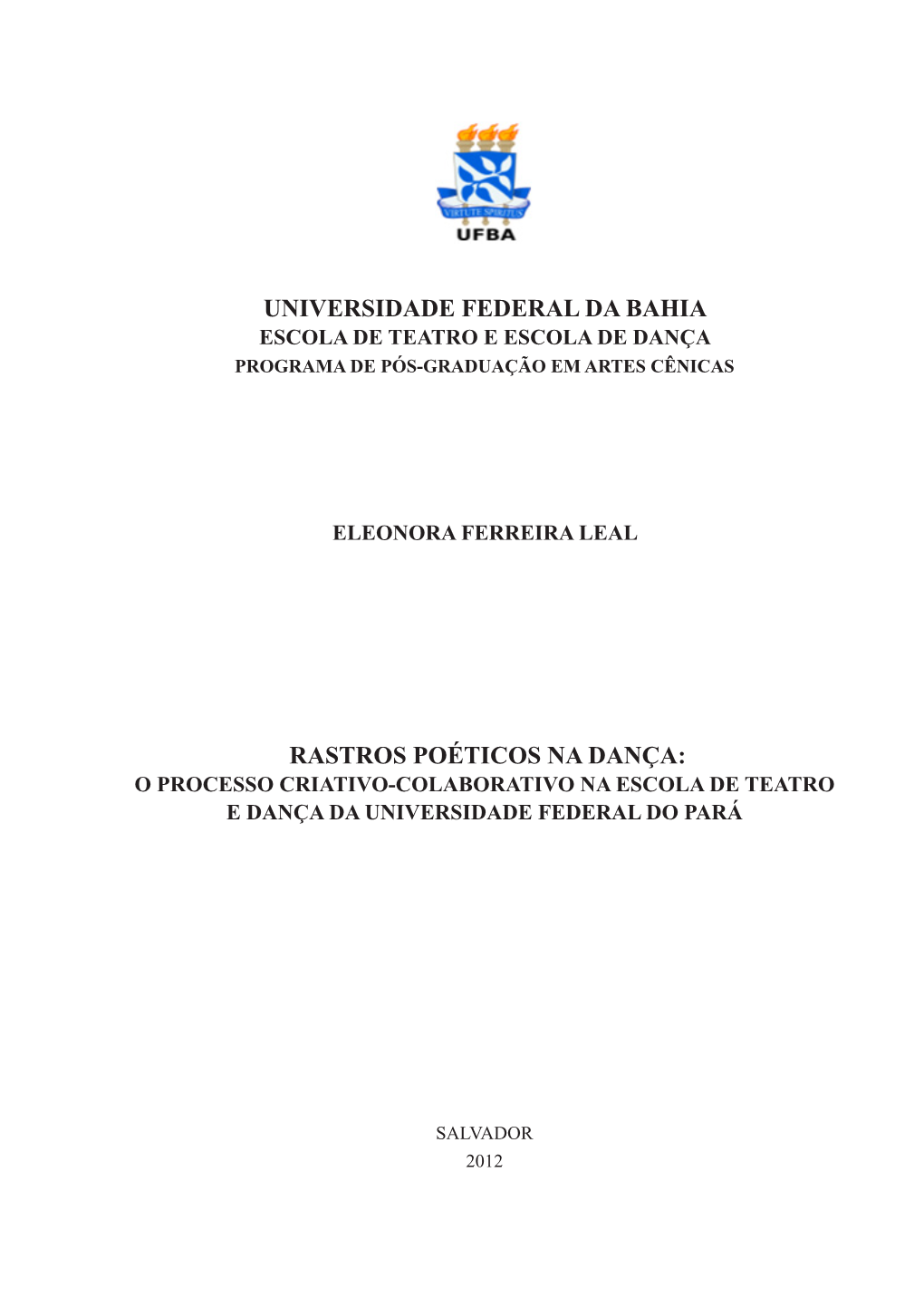 Universidade Federal Da Bahia Rastros Poéticos Na Dança