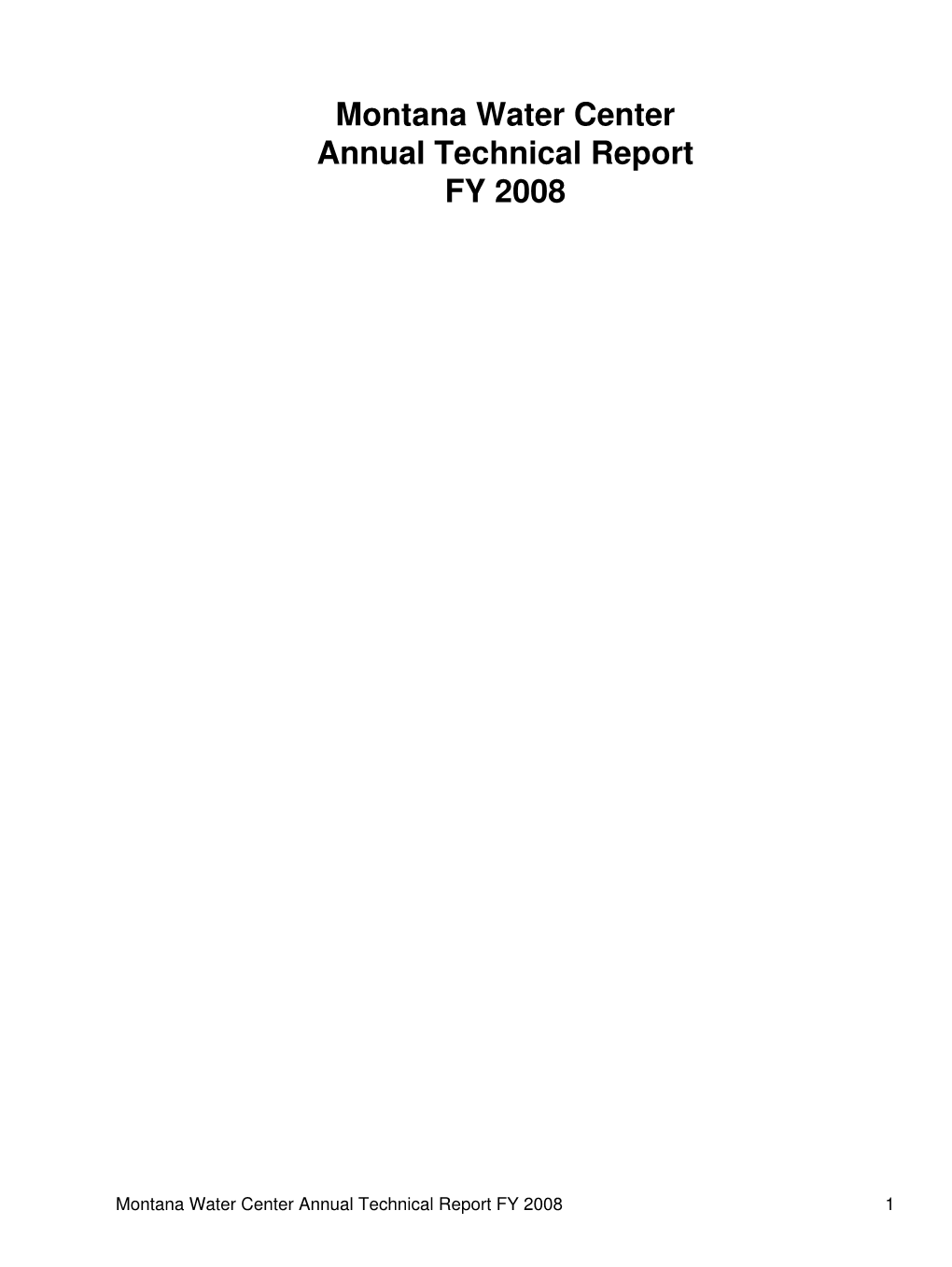 Montana Water Center Annual Technical Report FY 2008